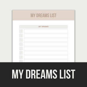 my dreams list
