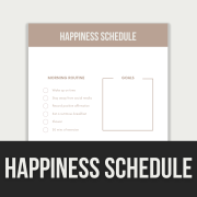 happiness schedule